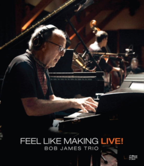 Bob James CD - Feel Like Making Live!