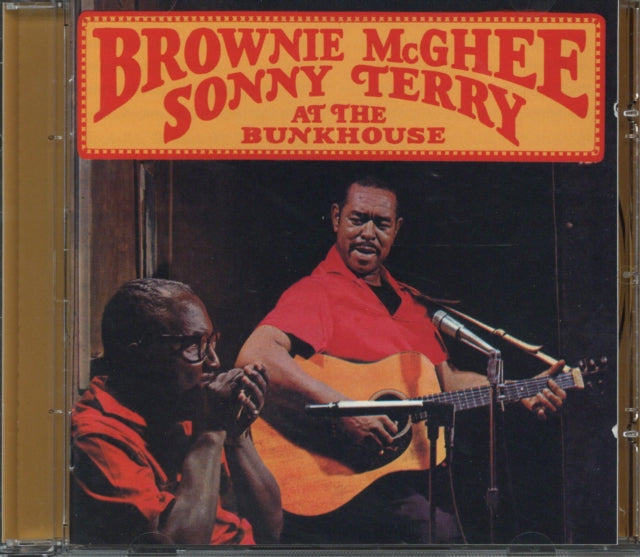 Brownie Mcghee & Sonny Terry CD - At The Bunkhouse