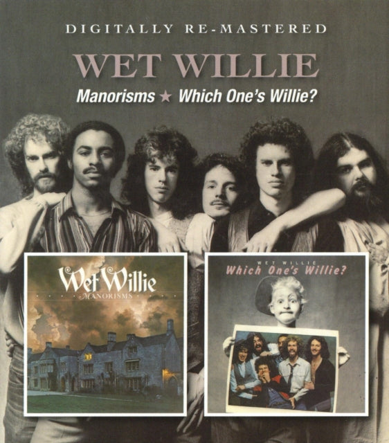 Wet Willie CD - Manorisms / Which One's Willie