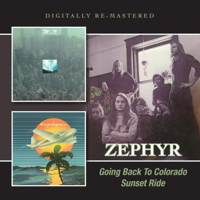 Zephyr CD - Going Back To Colorado / Sunset Ride