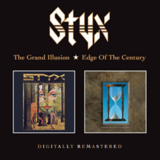Styx CD - The Grand Illusion / Edge Of The Century