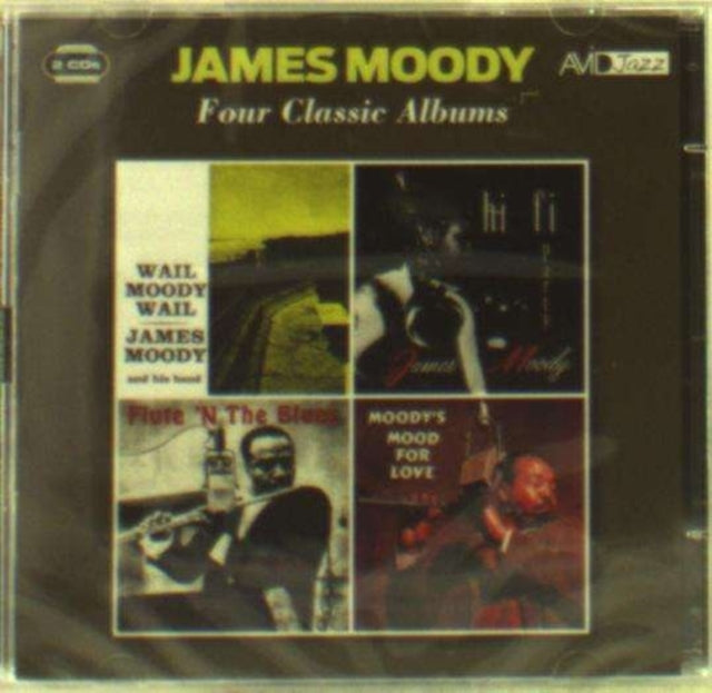 James Moody CD - Four Classic Albums (Wail Moody. Wail / Hi-Fi Party / Flute 'N The Blues / Moody's Mood For Love)