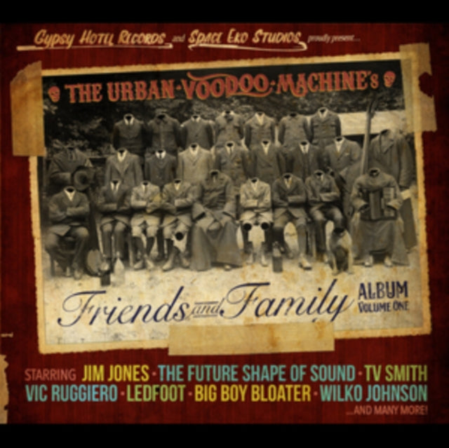 The Urban Voodoo Machine CD - Friends And Family Album Volume 1