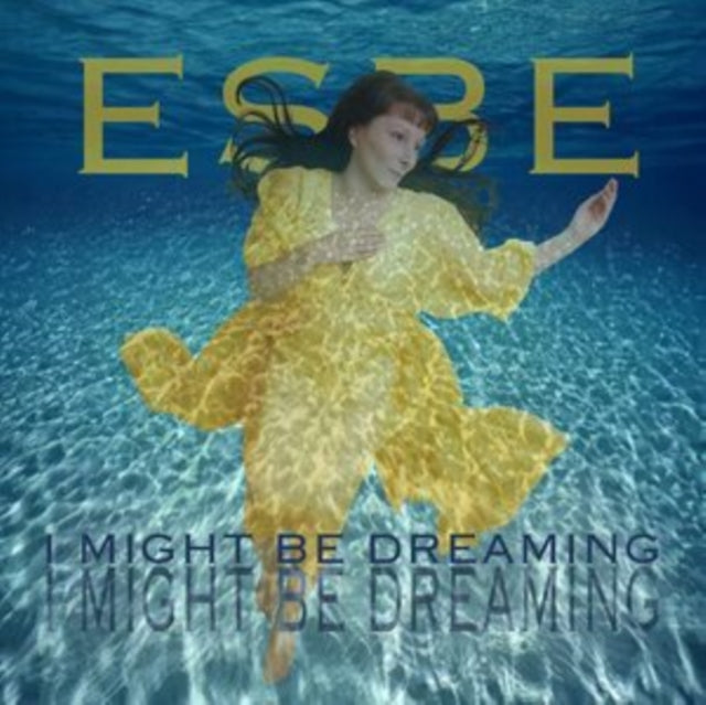 Esbe CD - I Might Be Dreaming