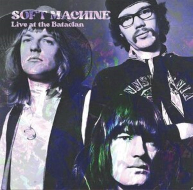 Soft Machine LP Vinyl Record - Live At The Bataclan