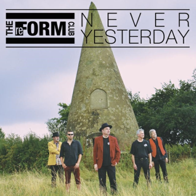 The Reform Club CD - Never Yesterday