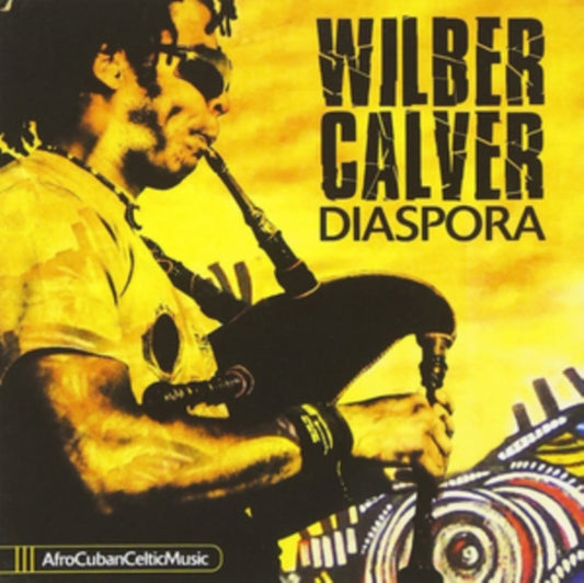 Wilber Calver CD - Diaspora