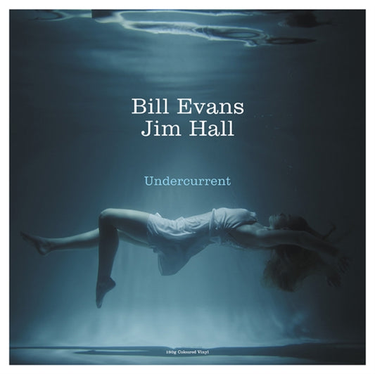 Bill Evans & Jim Hall LP Vinyl Record Undercurrent (White Vinyl)