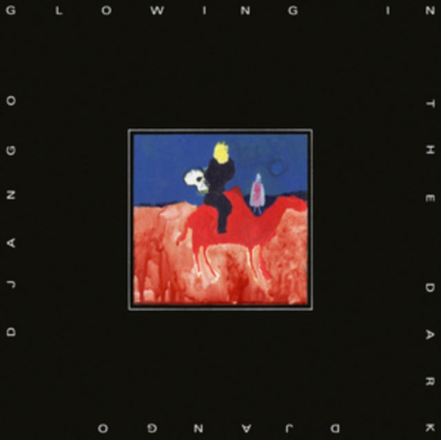 Django Django LP Vinyl Record - Glowing In The Dark