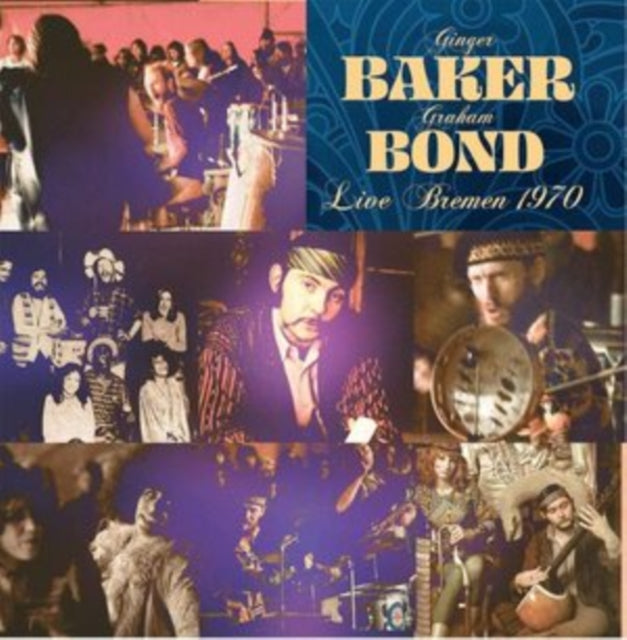 Ginger Baker And Graham Bond LP - Live In Bremen 1970