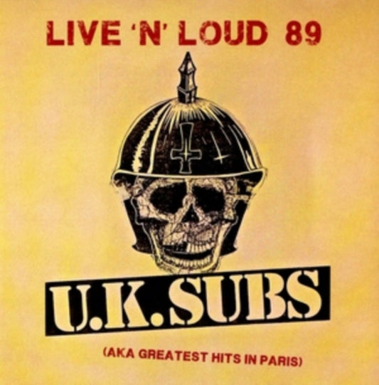 UK Subs CD - Live 'N' Loud 89 (Aka Greatest Hits In Paris)