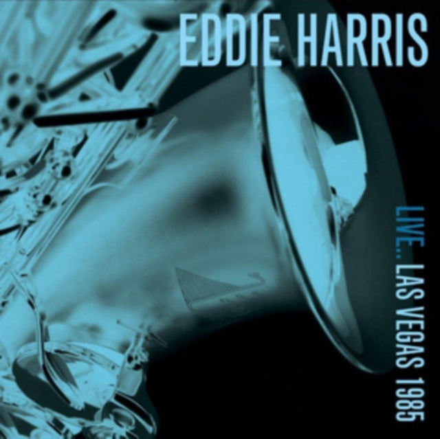 Eddie Harris CD - Live…Las Vegas 1985