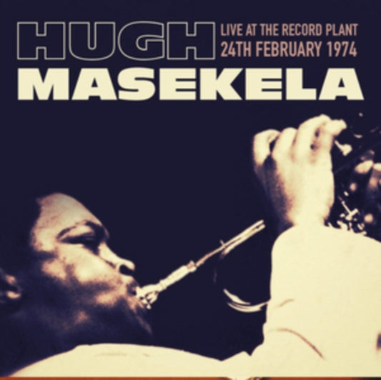 Hugh Masakela CD - Live At The Record Plant 24th February 1974