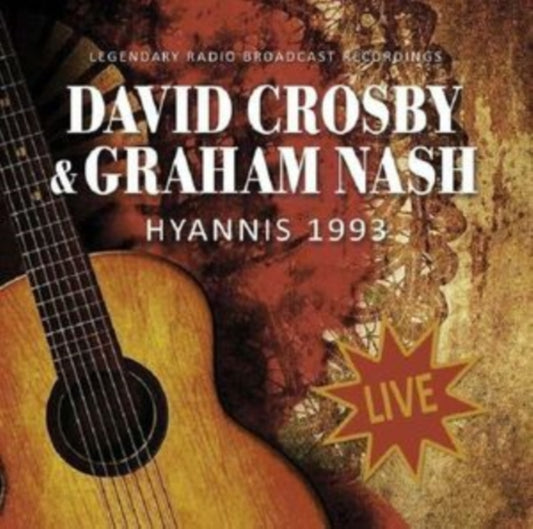 David Crosby & Graham Nash CD - Hyannis 1993