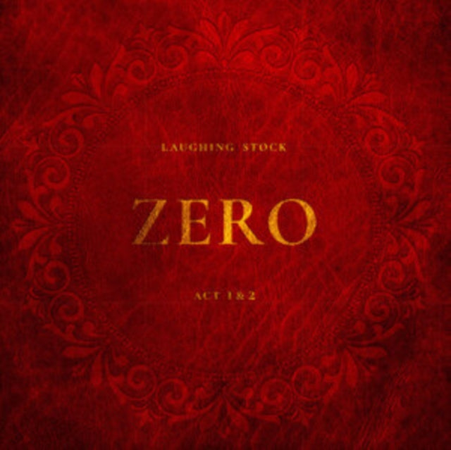 Laughing Stock LP - Zero, Acts 1&2