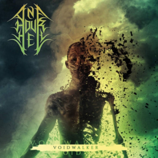 One Hour Hell CD - Voidwalker