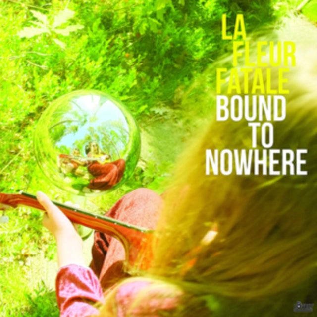 La Fleur Fatale LP - Bound To Nowhere / My Dear Sorrow