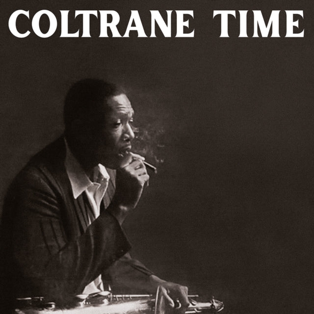 John Coltrane LP Vinyl Record Coltrane Time (Clear Vinyl)