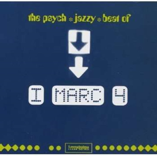 I Marc 4 CD - The Psych Jazzy Beat Of I Marc 4