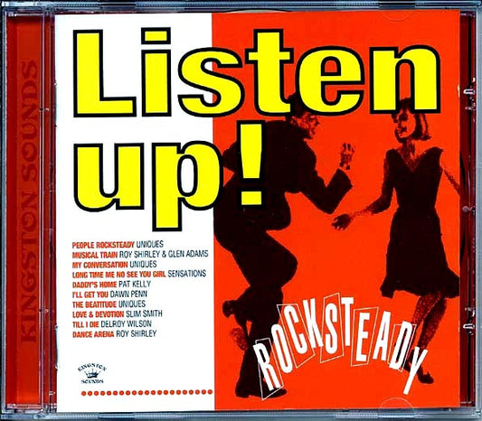The Uniques, Slim Smith, Dawn Penn, Pat Kelly, Etc. CD - Listen Up: Rock Steady