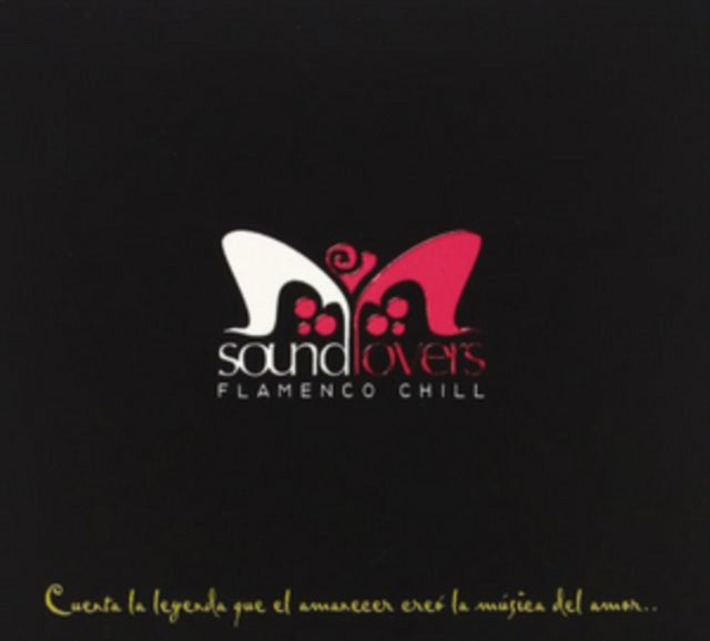 Sound Lovers CD - Flamenco Chill