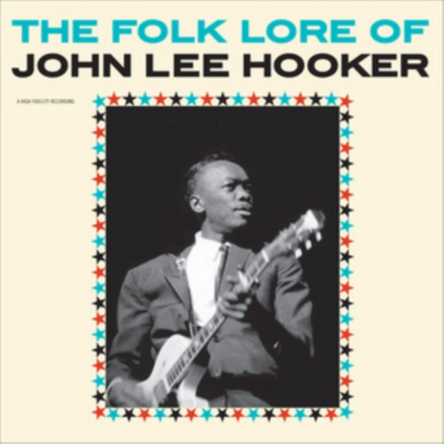 John Lee Hooker LP Vinyl Record - The Folk Lore Of John Lee Hooker