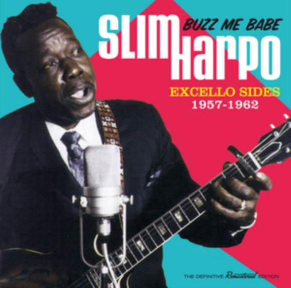 Slim Harpo CD - Buzz Me Babe - Excello Sides. 1957-1962 | Buy Now