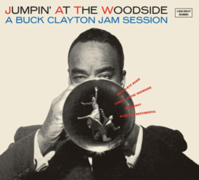 Buck Clayton CD - Jumpin' At The Woodside / The Huckle-Buck And Robbins' Nest