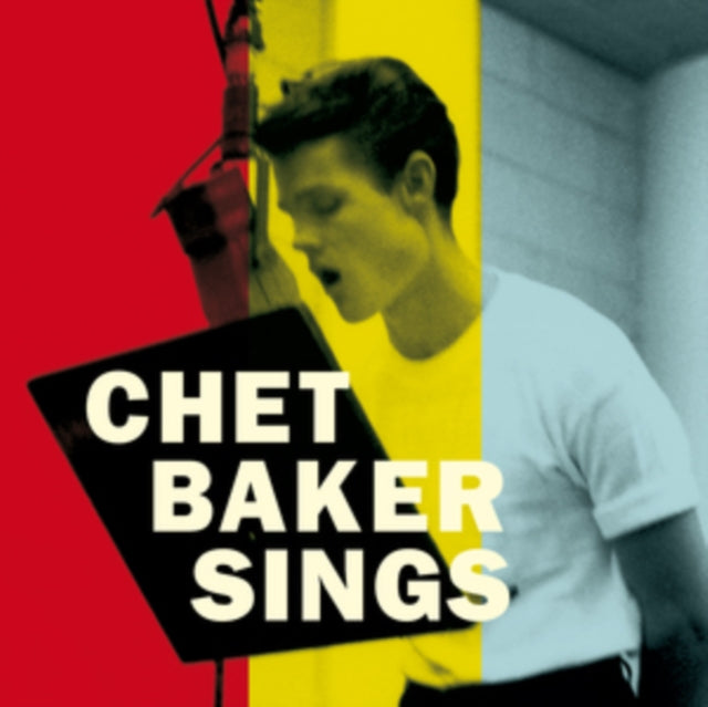 Chet Baker LP Vinyl Record Chet Baker Sings The Mono & Stereo Versions (Limited Edition)