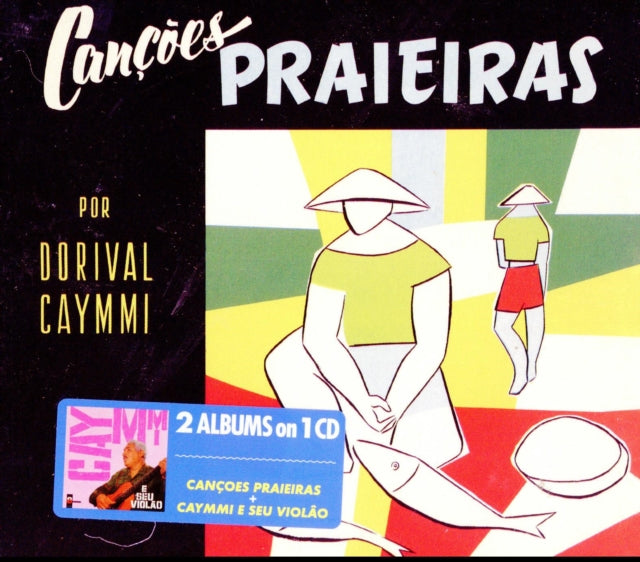 Dorival Caymmi CD - Cancoes Praieras / Caymmi E Seu Violao