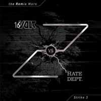 16 Volt Vs Hate Dept. LP - Remix Wars Volume 3 | Buy Now For 38.99