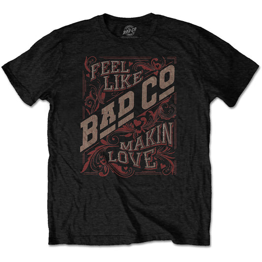 Bad Company T Shirt - Feel Like Making Love