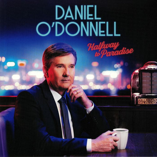 Daniel O'donnell LP - Halfway To Paradise