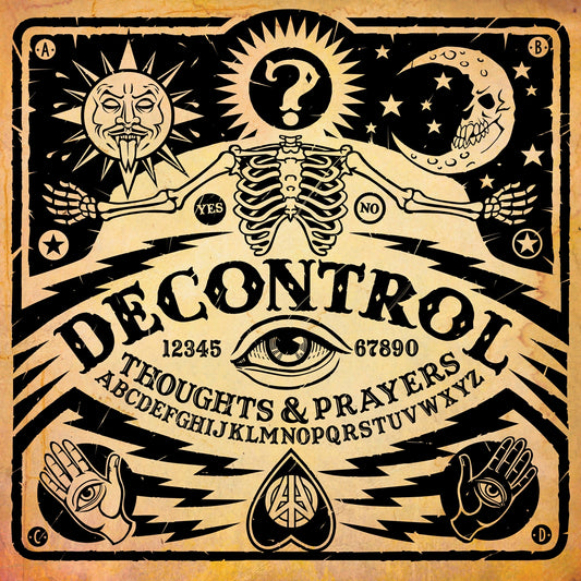 Decontrol LP - Thoughts & Prayers | Buy Now For 29.99