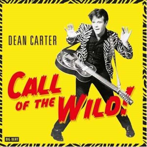 Dean Carter LP - Call Of The Wild | Buy Now For 47.99