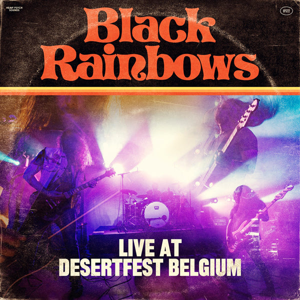 Black Rainbows LP - Live At Desertfest Belgium | Buy Now For 29.99