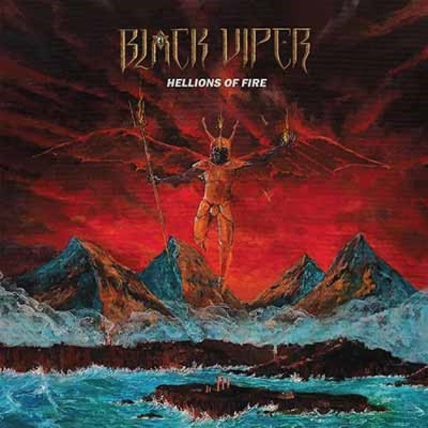 Black Viper LP - Hellions Of Fire (Red/Yellow Vinyl + Bonus 10Inch) | Buy Now For 59.99