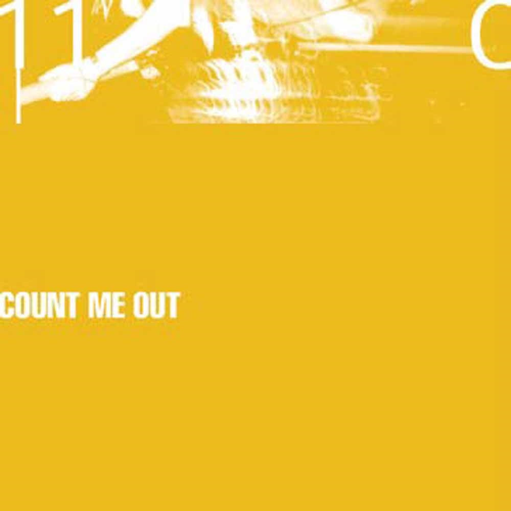 Count Me Out LP - 110 (Coloured Vinyl) | Buy Now For 47.99