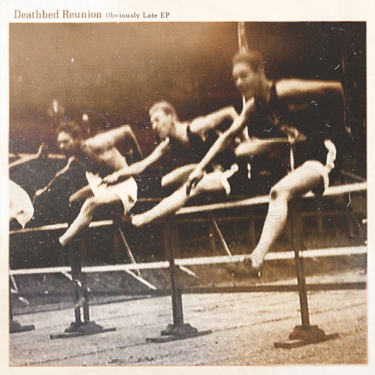 Deathbed Reunion CD - Obviously Late