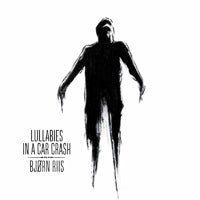Bjorn Riis LP - Lullabies In A Car Crash (White Vinyl)