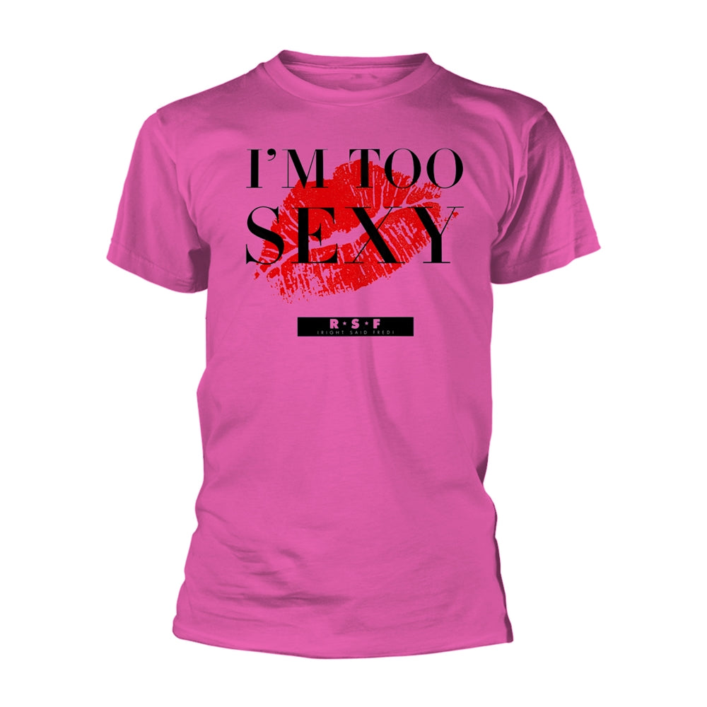 Right Said Fred T Shirt - I'M Too Sexy (Single) (Pink) | Buy Now For 24.99