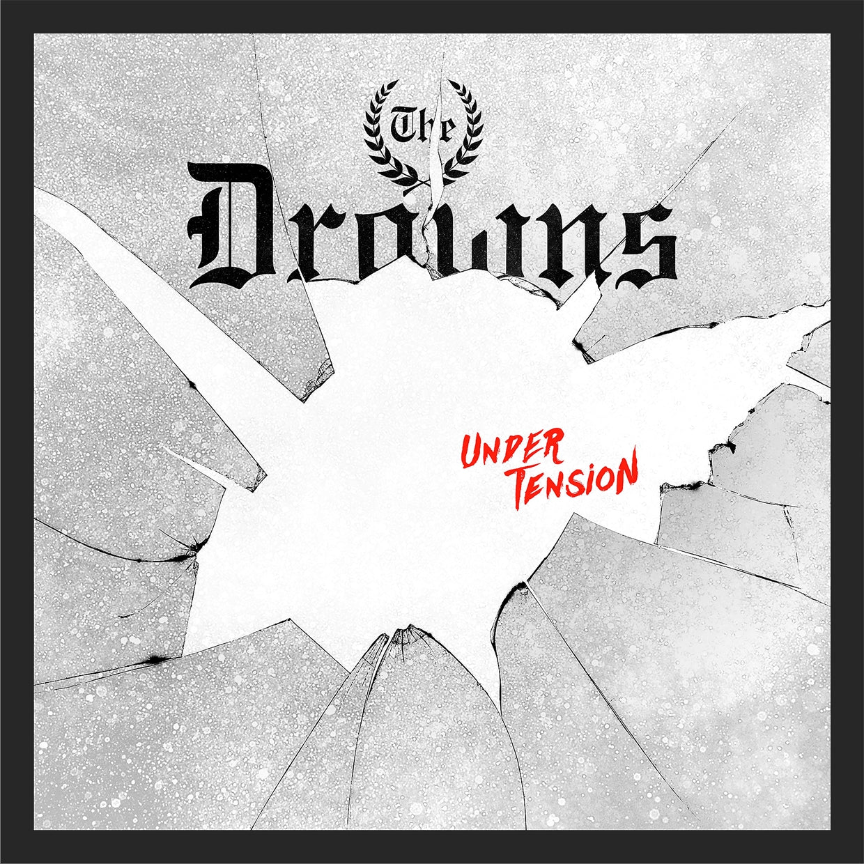 The Drowns LP - Under Tension | Buy Now For 35.99