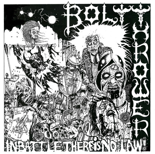 Bolt Thrower LP - In Battle There Is No Law