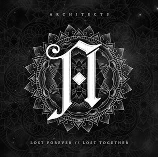 Architects LP Vinyl Record - Lost Forever // Lost Together