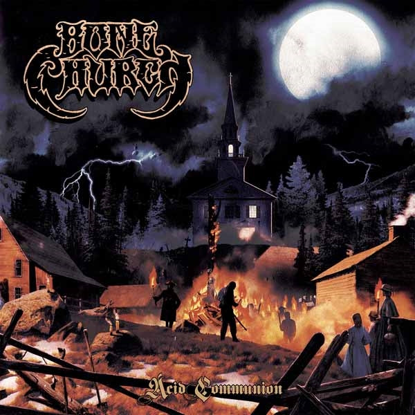 Bone Church LP - Acid Communion | Buy Now For 38.99