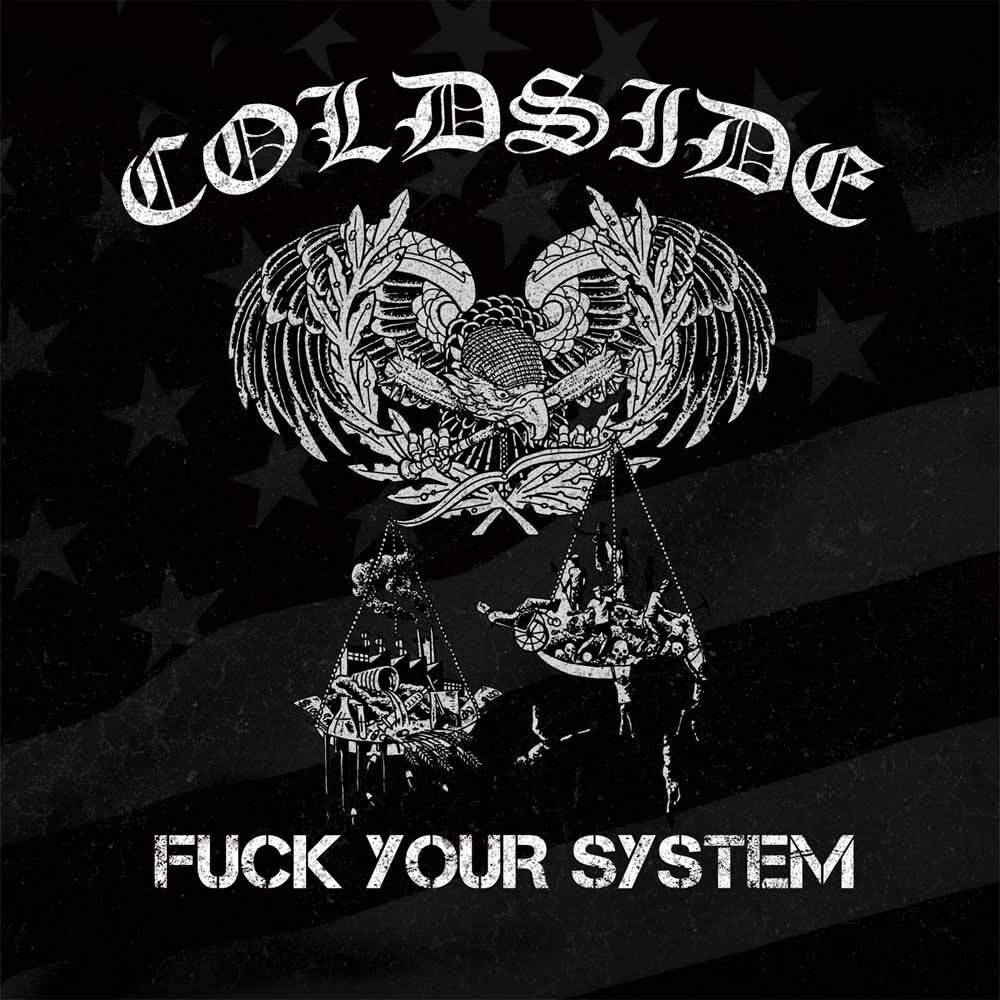 Coldside LP - Fuck Your System | Buy Now For 29.99