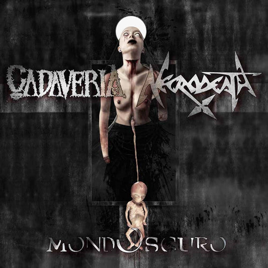 Cadaveria / Necrodeath LP - Mondoscuro Split | Buy Now For 29.99