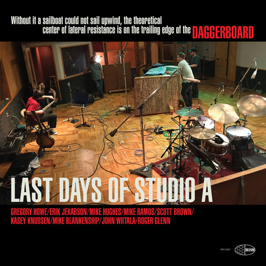 Daggerboard LP - Last Days Of Studio A | Buy Now For 21.99