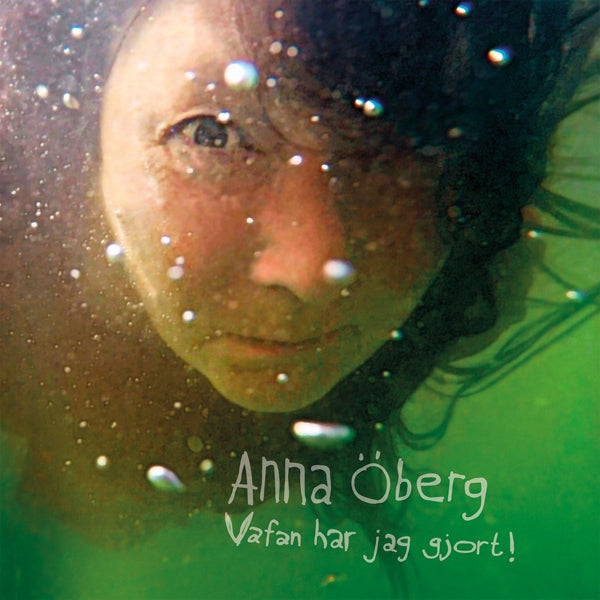 Anna Öberg LP - Vafan Har Jag Gjort! | Buy Now For 31.99