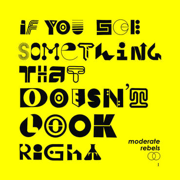 Moderate Rebels LP - If You See Something That Doesn't Look Right (Yellow Vinyl)